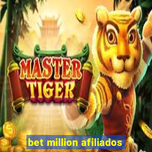 bet million afiliados